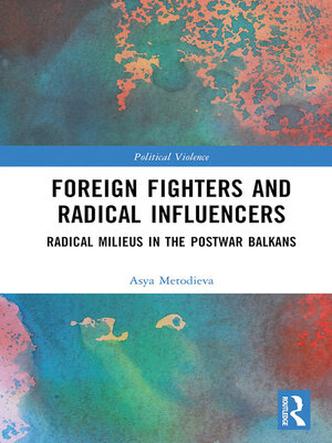 cover image of Foreign Fighters and Radical Influencers